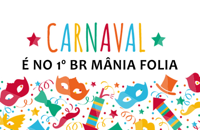 25 FEV | 1º BR MANIA FOLIA
