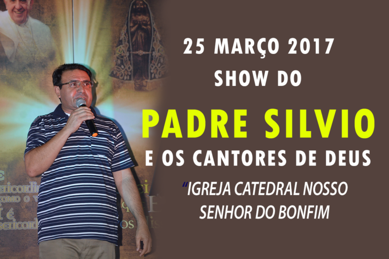 Show de Padre Silvio e os Cantores de Deus