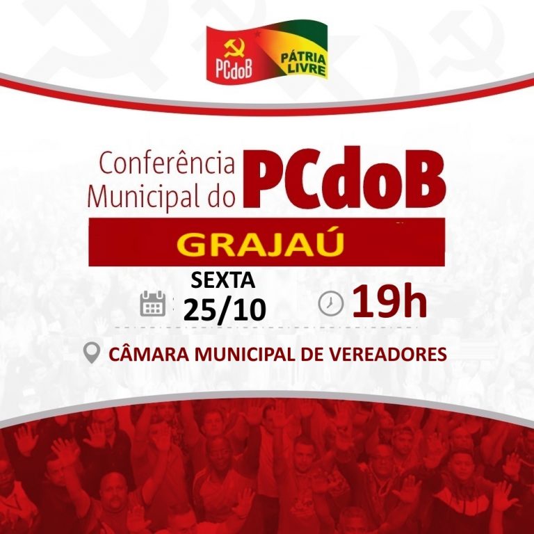 Conferência Municipal do PCdoB de Grajaú