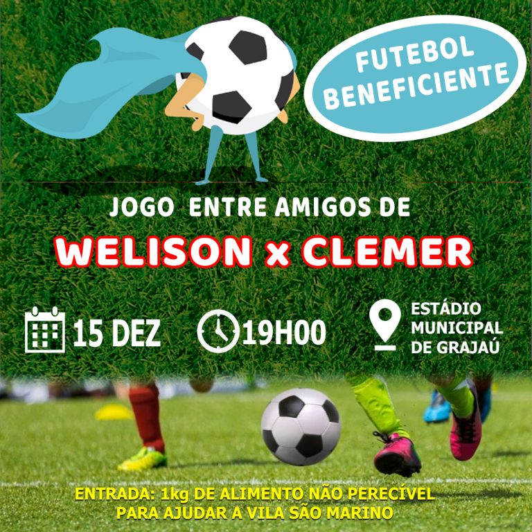 Jogo Beneficente entre os amigos de Welison e Clemer
