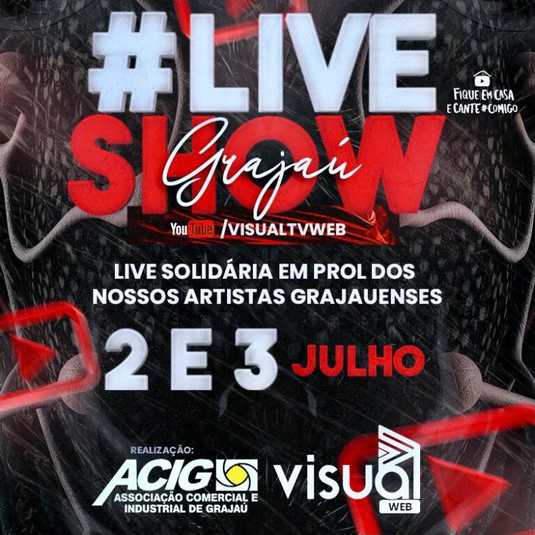 02 e 03.07.2021 #Live Show Grajaú