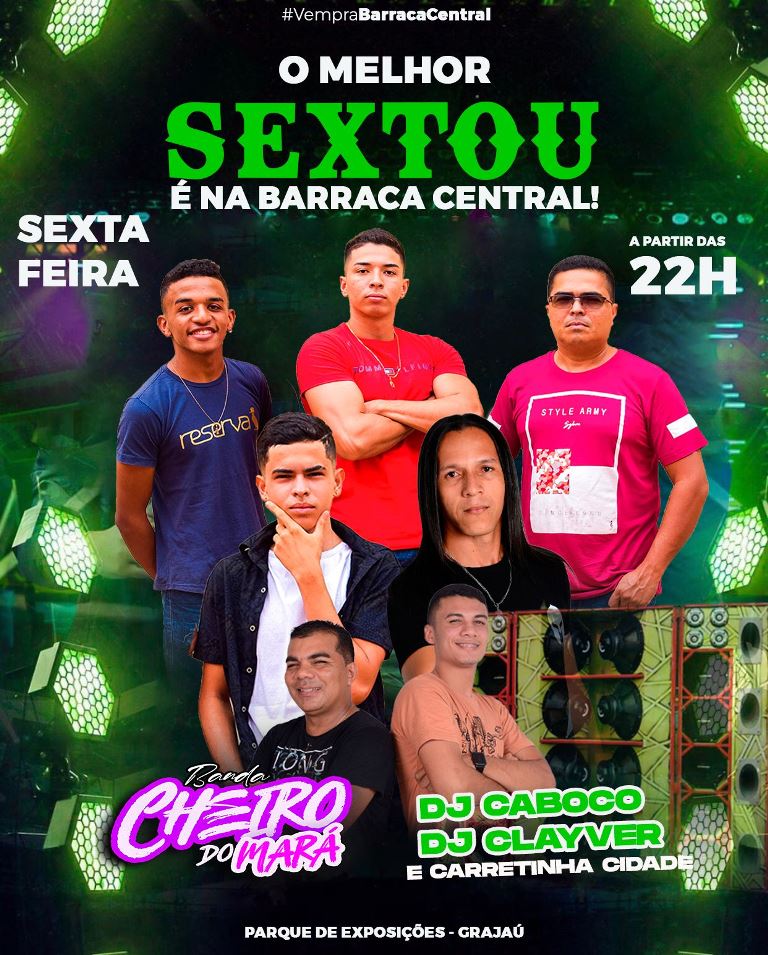 O melhor sextou é na Barraca Central em Grajaú