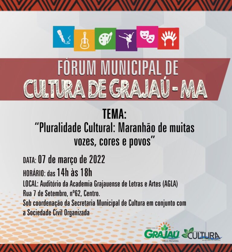 Fórum Municipal de Cultura de Grajaú-MA